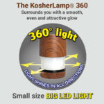 KosherLamp® 360 Brand Shabbos Lamp, Light surround in all direction