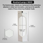 KosherLamp® MAX White Dimension